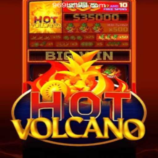 HotVolcano: An Exciting Slots Experience at 969brl.com Oficial Slots Brasil #1